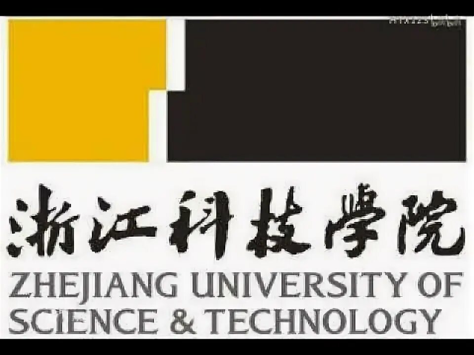 Zhejiang university of science and technology. Zhejiang university of science and technology