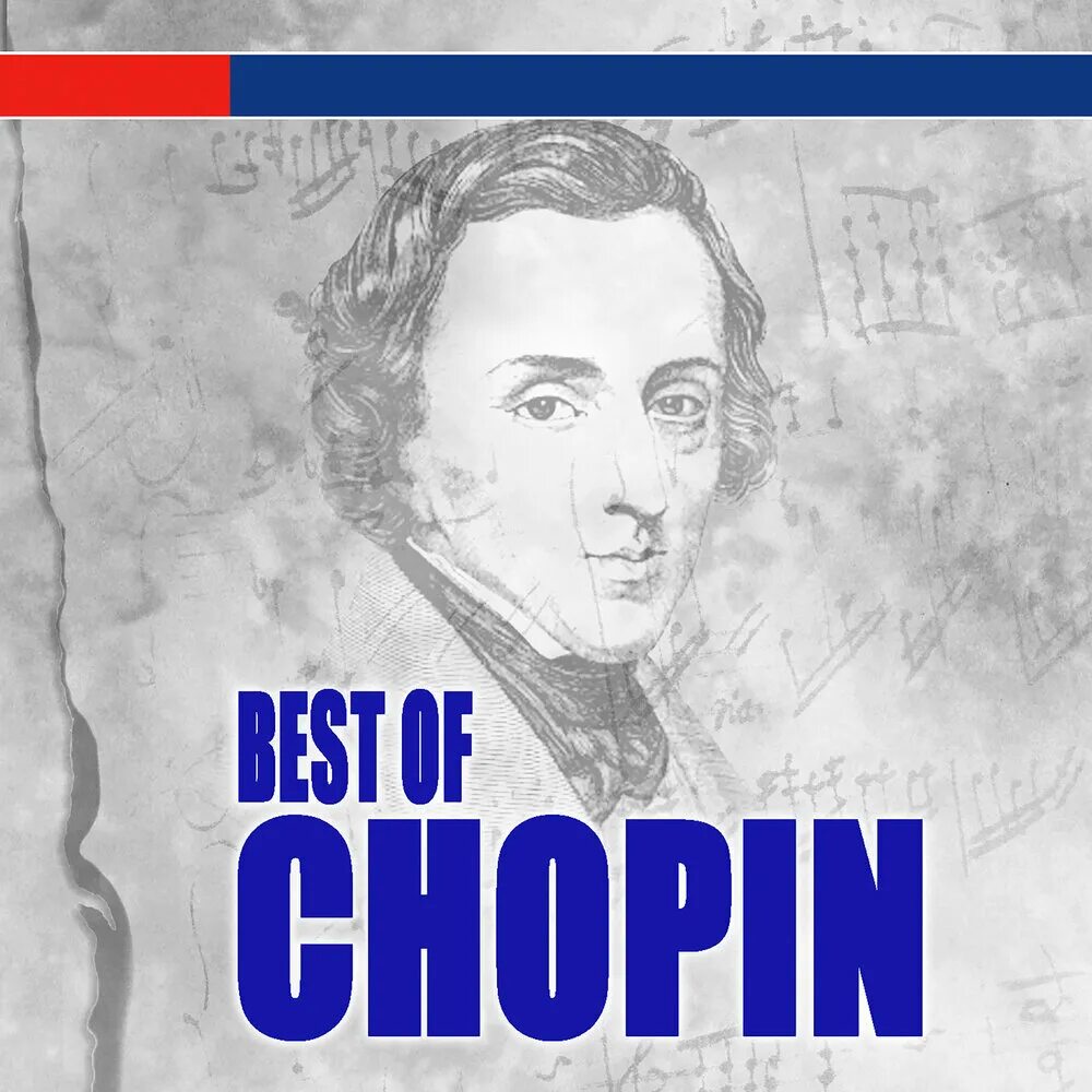 Слушать шопена нежное. Best of Chopin. Шопен. Обложка альбома Шопен. Шопен слушать музыку.