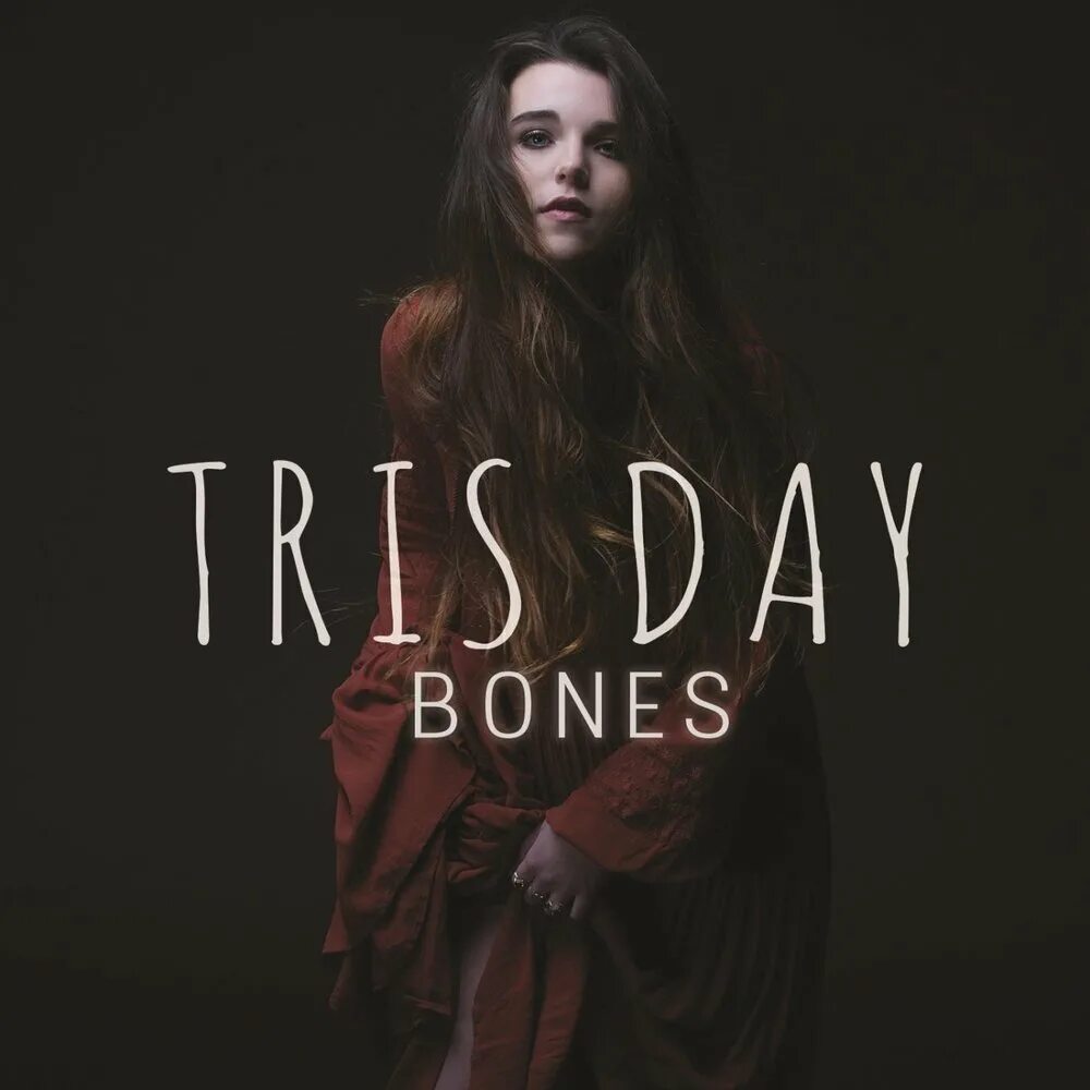 Day bones. Bones альбомы. Tris Day. XLR Bones обложка песен.