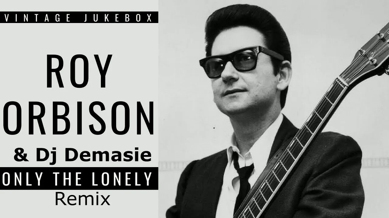 Рой Орбисон 1960. Рой Орбисон в молодости. Рой Орбисон рост. Roy Orbison 2020. Only the lonely