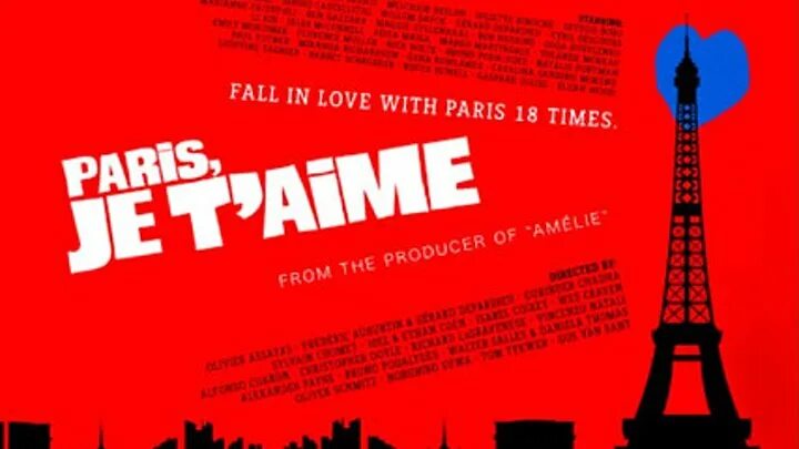 Paris, je t'aime, 2006. Paris, je t'aime, 2006. Je t'aime, paris!. Париж я люблю тебя постер. Je t aime tant miss paris.