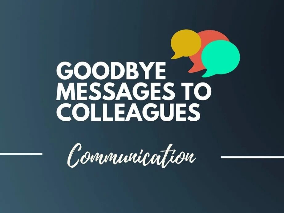 Message goodbye. Goodbye colleague. goodbye best colleagues leave. a farewell to a colleague. happy woman goodbye colleagues.