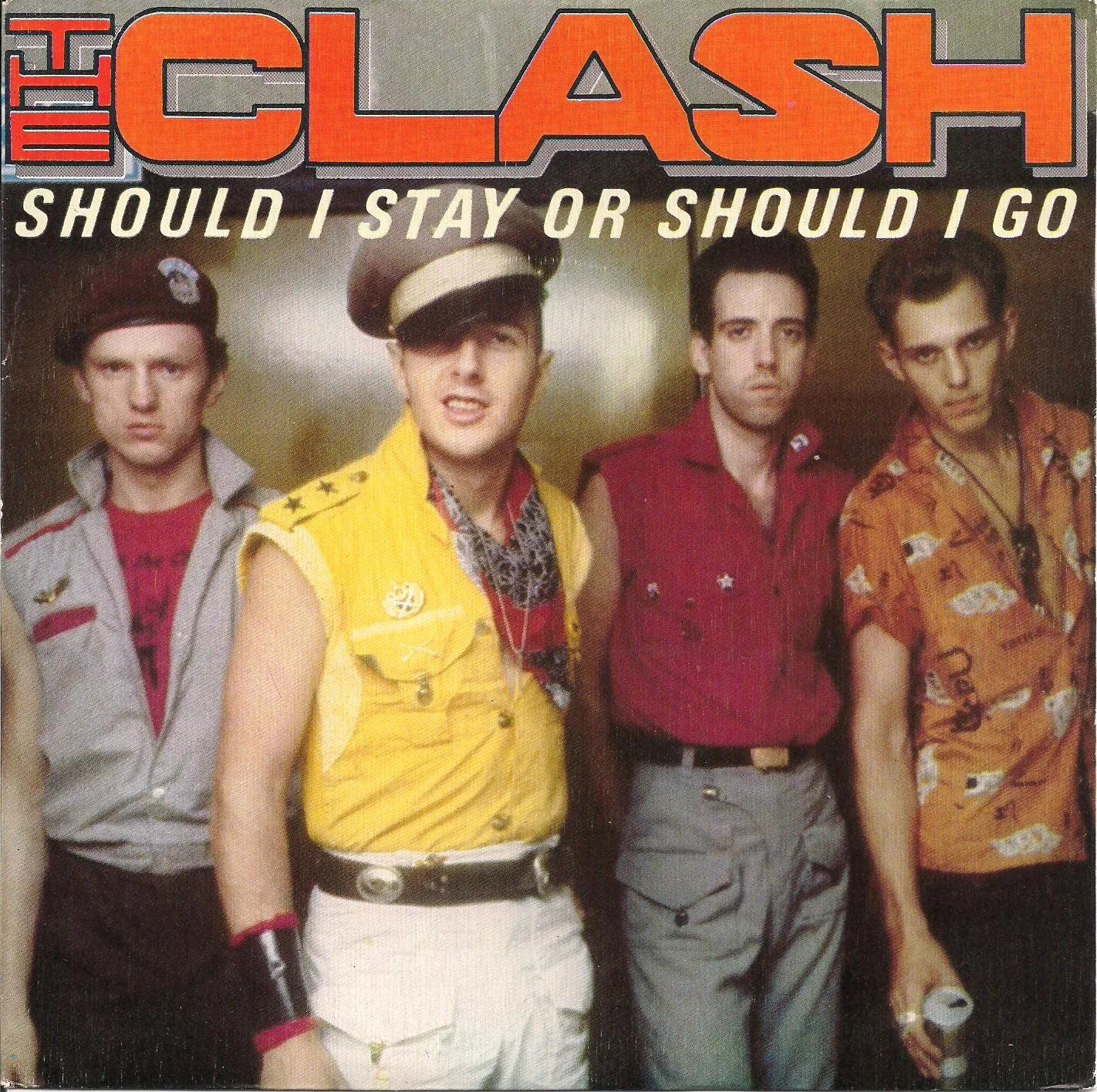 Should i stay or should i go. Should i stay or should i go обложка. The Clash should i stay or go. The Clash should i stay or should i. Песня should i stay