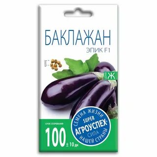 Баклажан эпик f1 описание отзывы