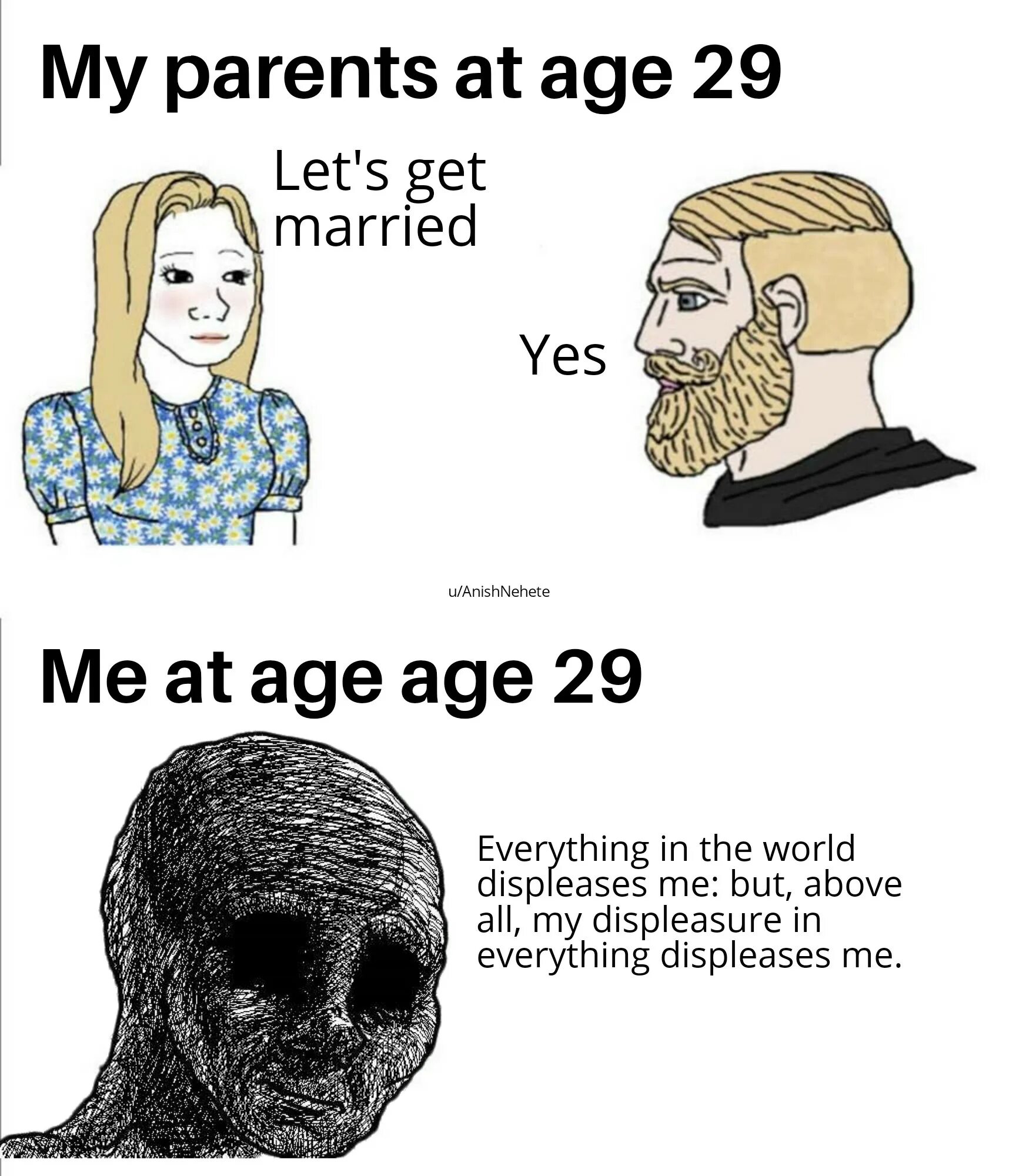 And my age is. And my age is. She is half my age 3. Blink 182 what's my age again. My favorite age is now.