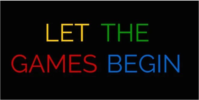 Let the new begin. Let the game begin. game begins. the game has begun. game begins картинка.