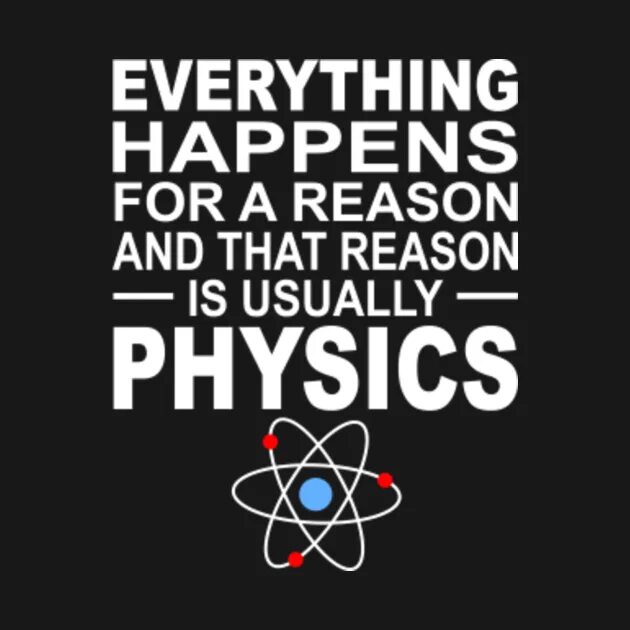 For a reason that. Everything happens for a reason тату. футболка everything happens for a reason. everything happens for a reason шрифт. everything is happens physics.