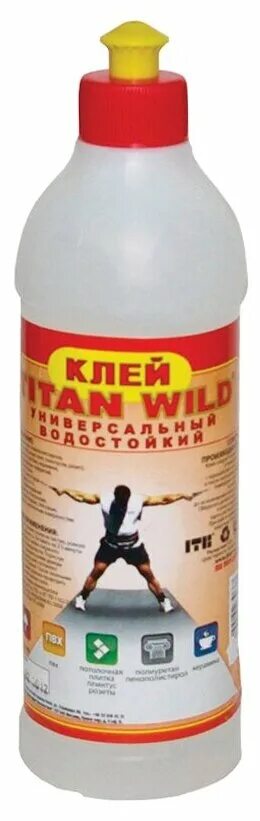 Титан вилд. Клей универсальный "Titan Wild", 0,5л.. Клей Титан Wild 0,25л. Клей Titan Wild Premium. Клей универсальный 1л. Titan Wild (25).