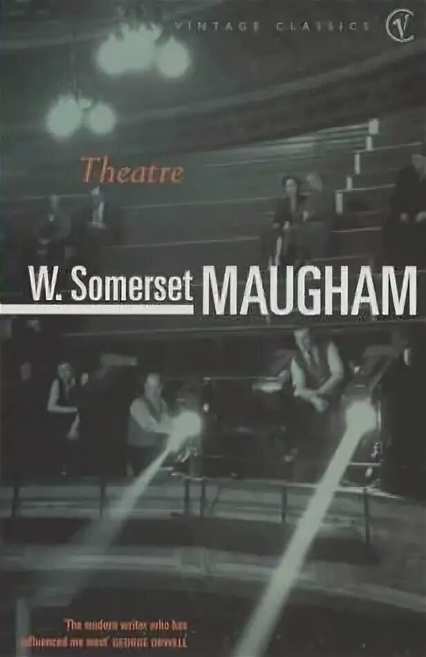 Theater maugham. Theatre Somerset. Theatre by Maugham. Somerset Maugham Theatre book. Somerset Maugham books Vintage Theatre.