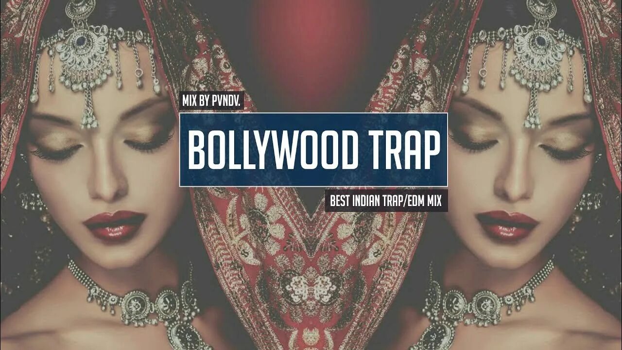 Индия песня ремикс. Индийский Trap. Indian Trap. Beautiful indian Trap. Индийский трап.