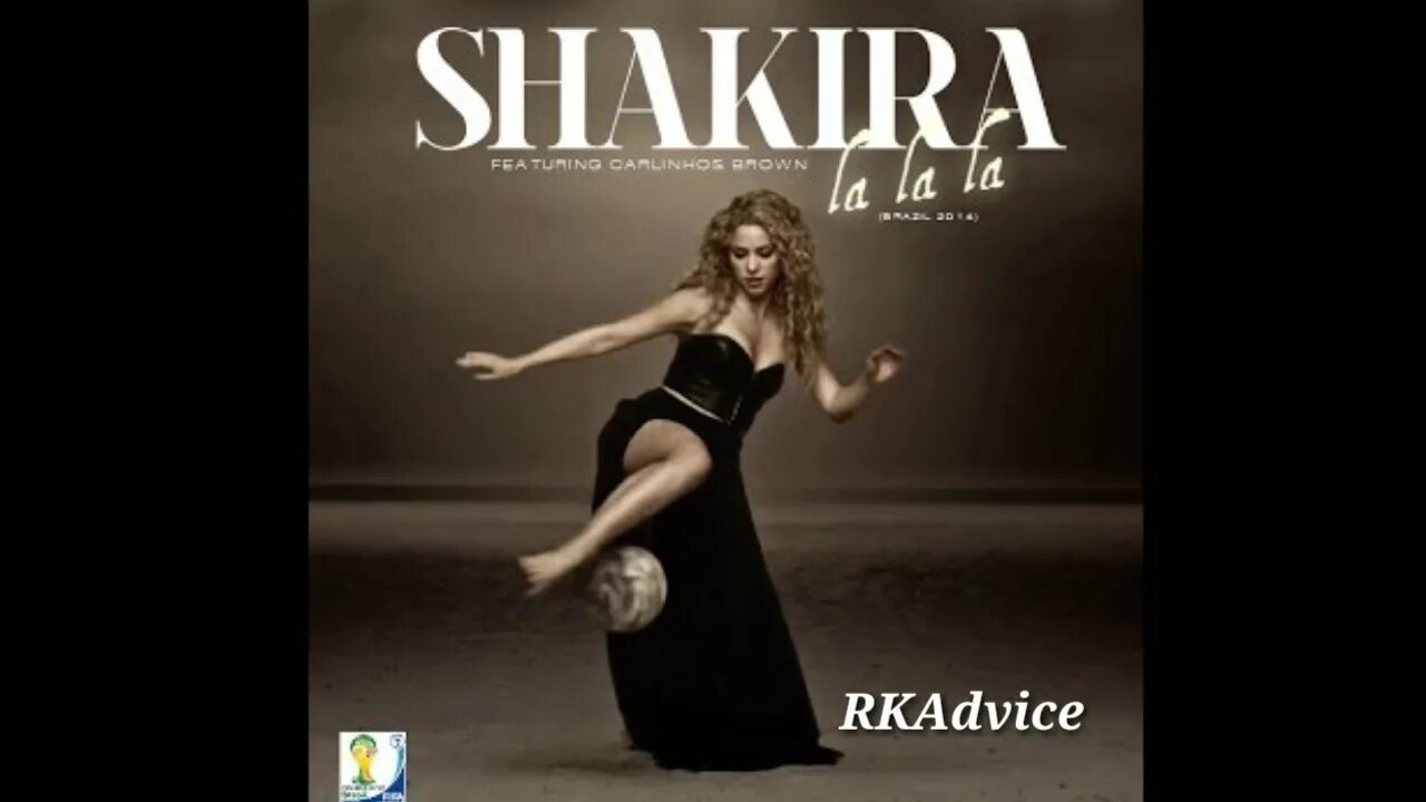 Shakira feat. Carlinhos Brown: la la la (Brazil 2014) (2014). Реклама Shakira+Dare+la+la+la.