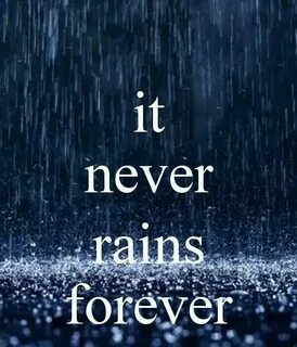 Rains but pours