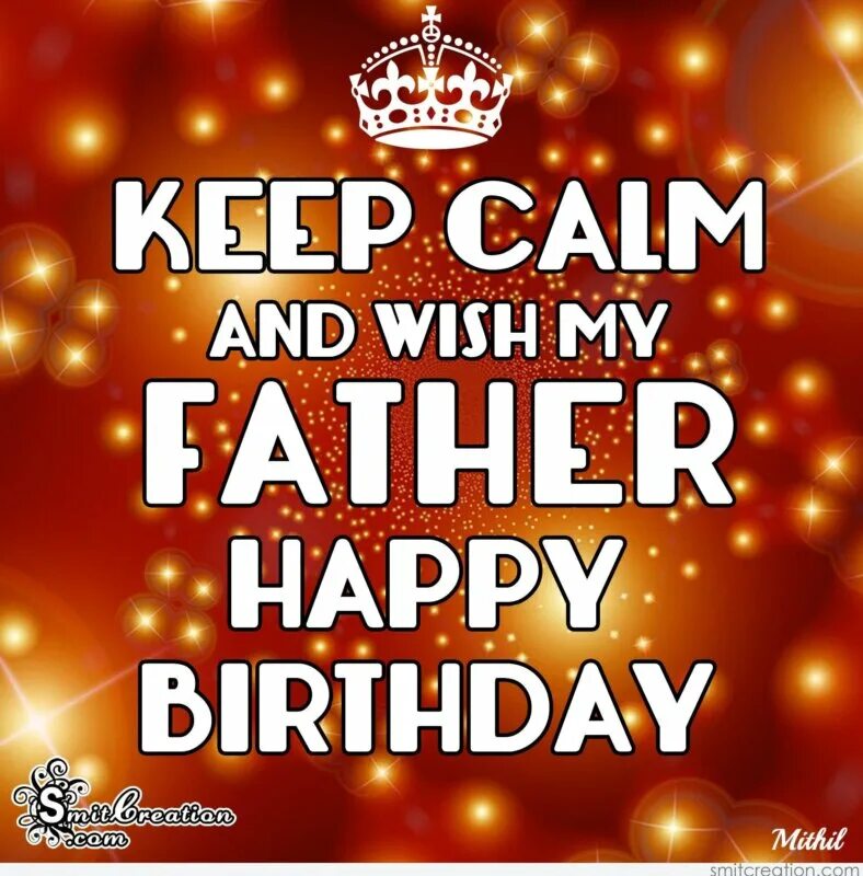 My dad and i happy. Happy birthday my father. birthday wishes to father.