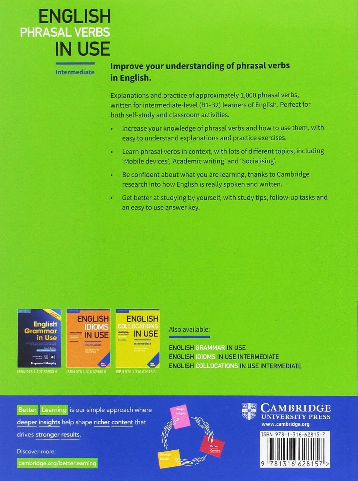 English phrasal verbs in use advanced. Phrasal verbs in use advanced. Murphy phrasal verbs in use. Cambridge english phrasal verbs in use intermediate. Cambridge collocations in use upper-intermediate.
