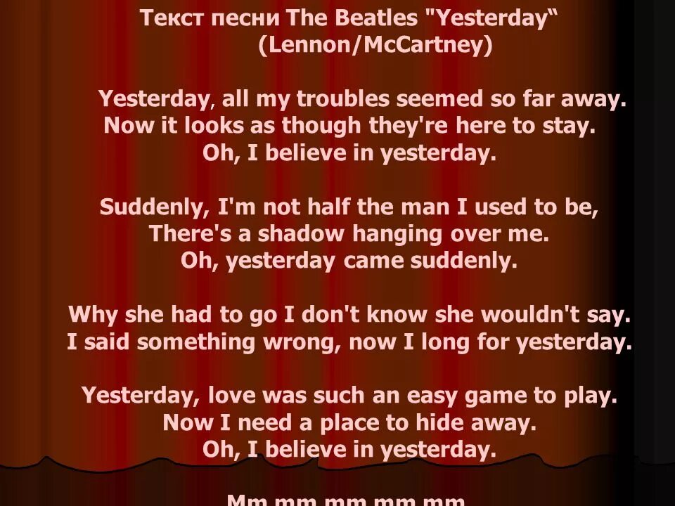 Yesterday Beatles текст. Битлз yesterday текст. Текст песни yesterday Beatles. Текст песни Битлз yesterday. Как переводится песня с английского на русский