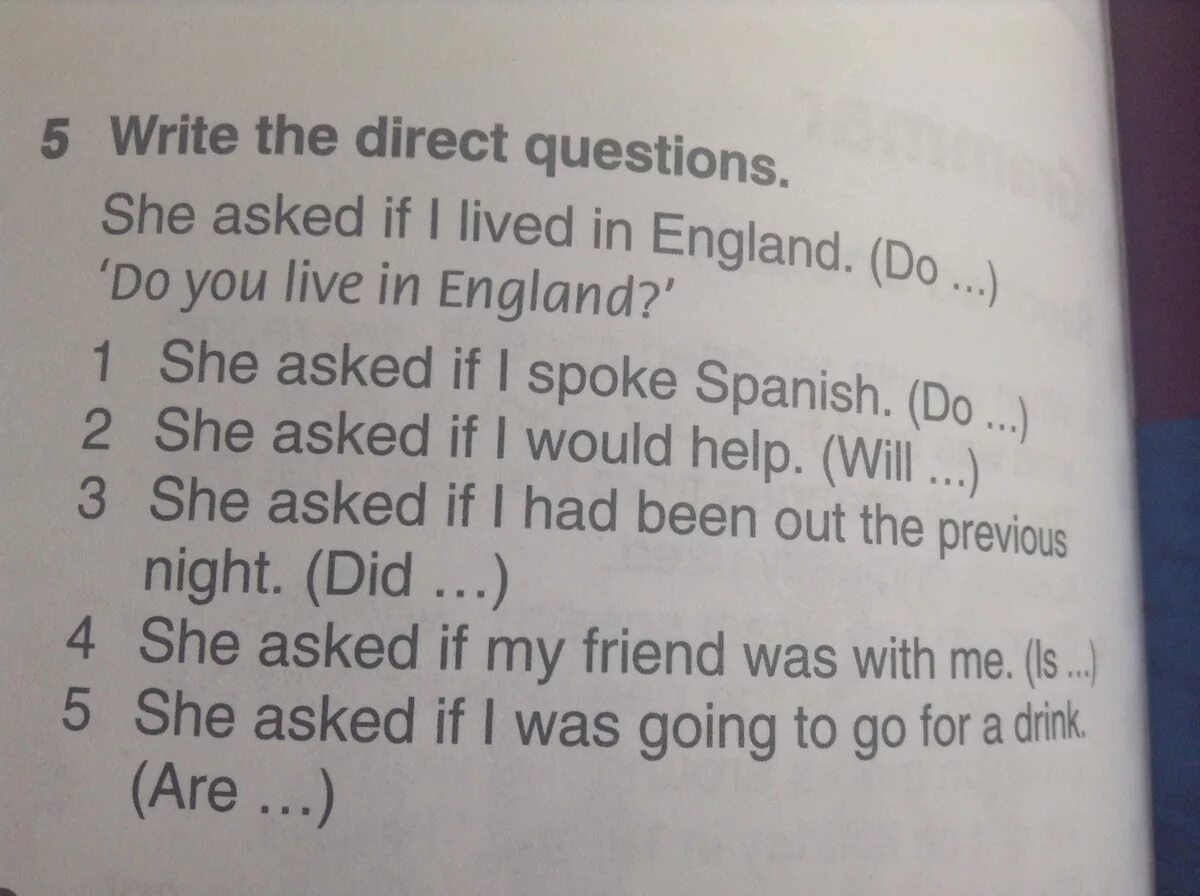 She ask me if i do. Write the direct questions. Write indirect questions.. Write the direct questions she asked if i was Russian are she. Asked if.