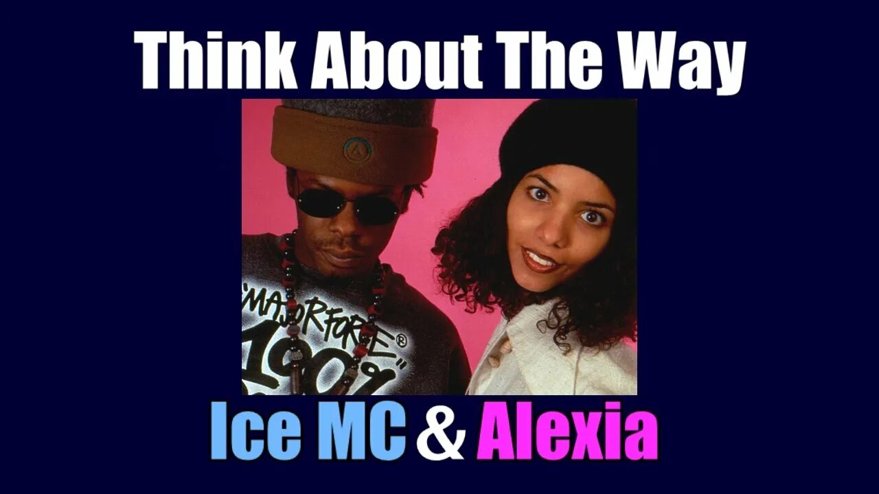 Think about the way ice mc remix. Ice MC think about the way. Ice MC - think about the way обложка. Ice MC think about the MC. Айс МС thinking about the way.