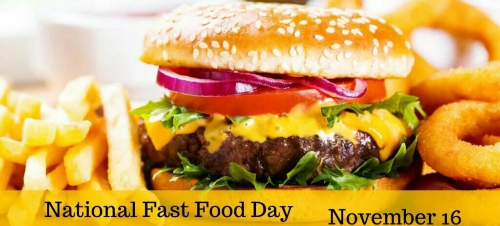 День фаст фуда. День фастфуда. 16 Ноября — National fast food Day. Национальный день фаст-фуда. День фастфуда 16 ноября.