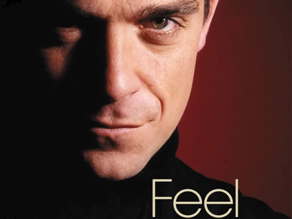 Слушать песню feels. Робби Уильямс. Робби Уильямс feel. Robbie Williams feel обложка. Robbie Williams i've been expecting you.