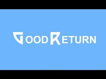 Good return