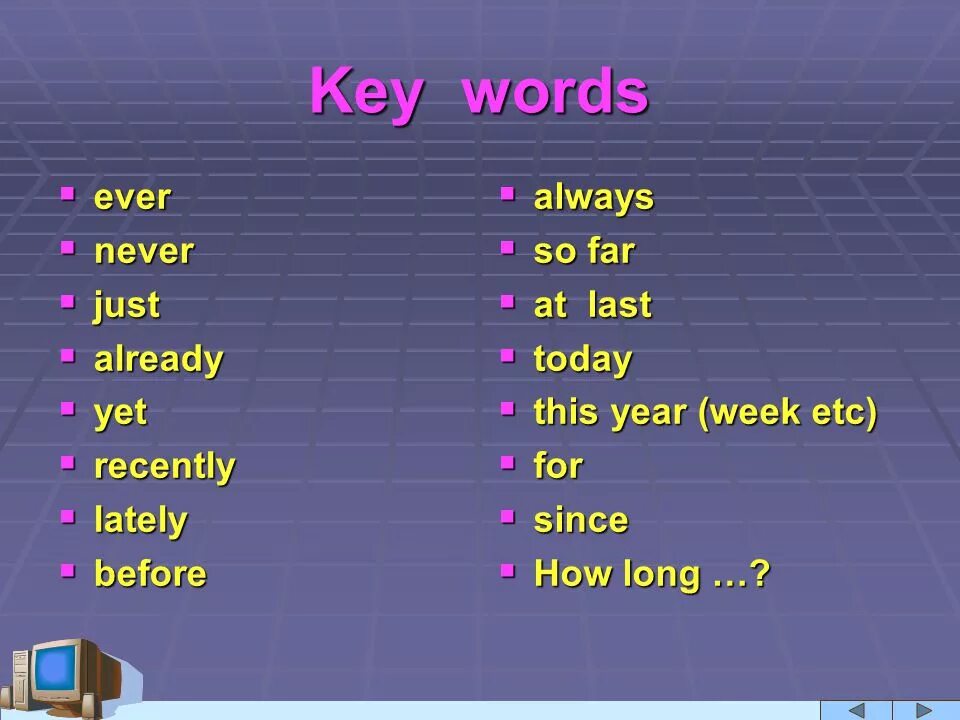 Ever never just already yet правило. Present perfect ever never правило. Презент Перфект ever never. Предложения с ever в present perfect.