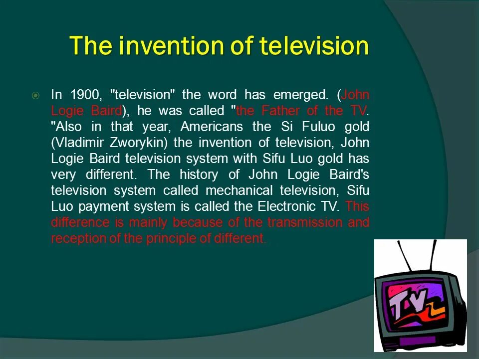 Television was invented. Телевиденье презентация на английском языке. tv programmes на английском. who invented tv. сочинение про телевидение.