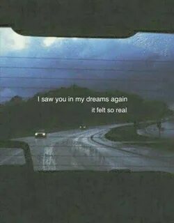 I see you in my dreams