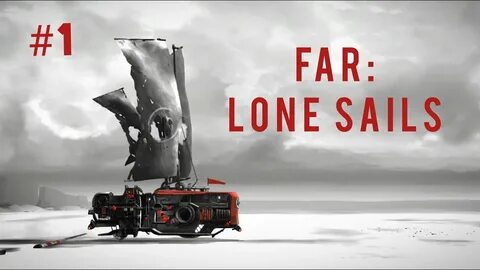 Far lone sails на андроид