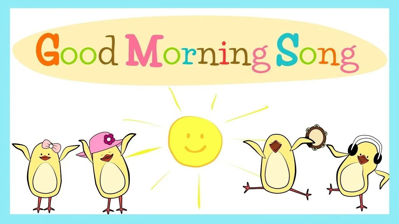 We good song. Good morning для детей. Good morning Song for Kids. Good morning картинка для детей. Good morning Song.