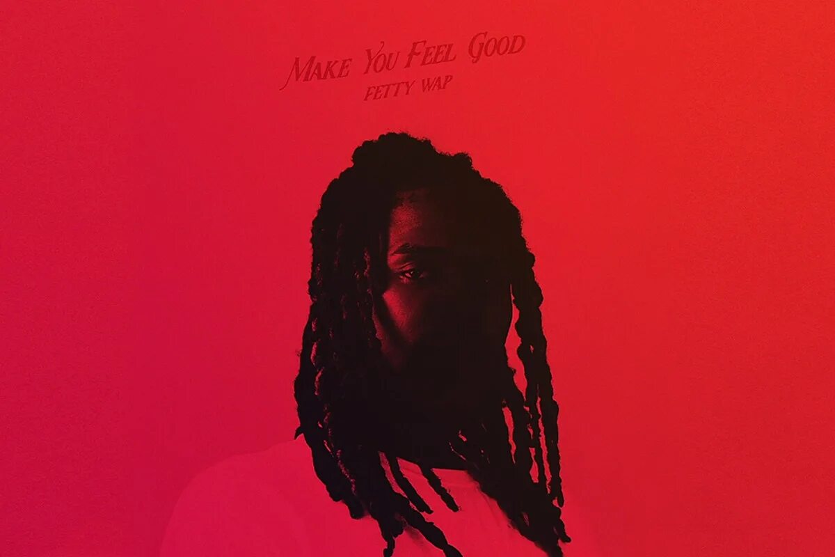 Make you feel good Fetty wap. Feel good песня. Feel it young Thug. - 1968 - Feel so good.