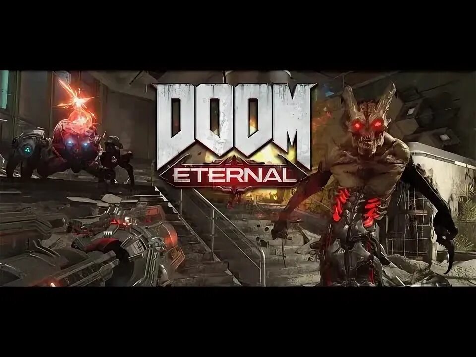 Doom eternal сколько часов. Doom eternal сколько часов