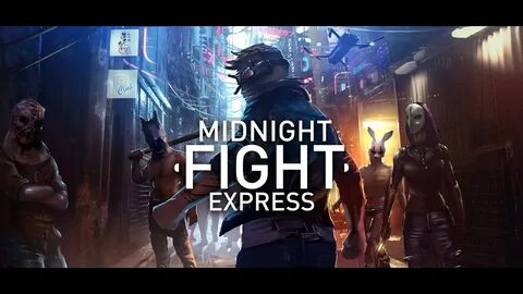 Midnight fight