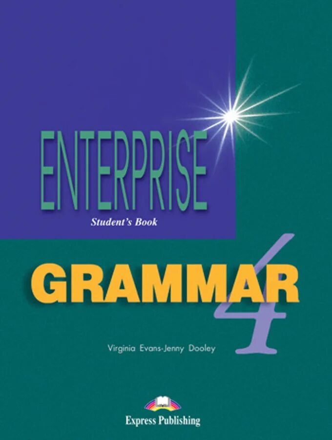 Enterprise intermediate. Enterprise grammar 4. учебник enterprise 4. enterprise 4 grammar book. grammar учебник.