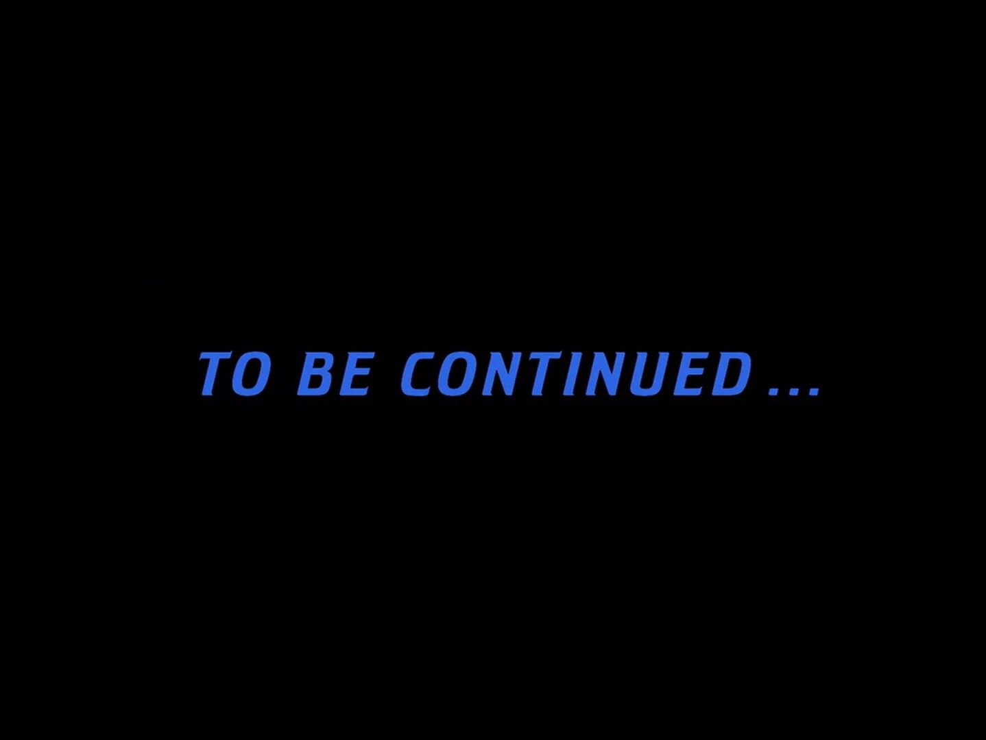 Continue being. То би континед. продолжение следует картинка. to be continued картинка. надпись to be continued.