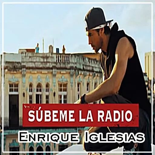 Enrique iglesias subeme radio. Supreme radio iglesias. subeme la radio.