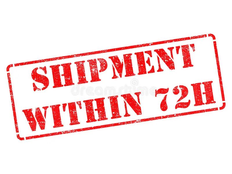 Получено красный штамп. Shipment 24/7. Within 24 hours