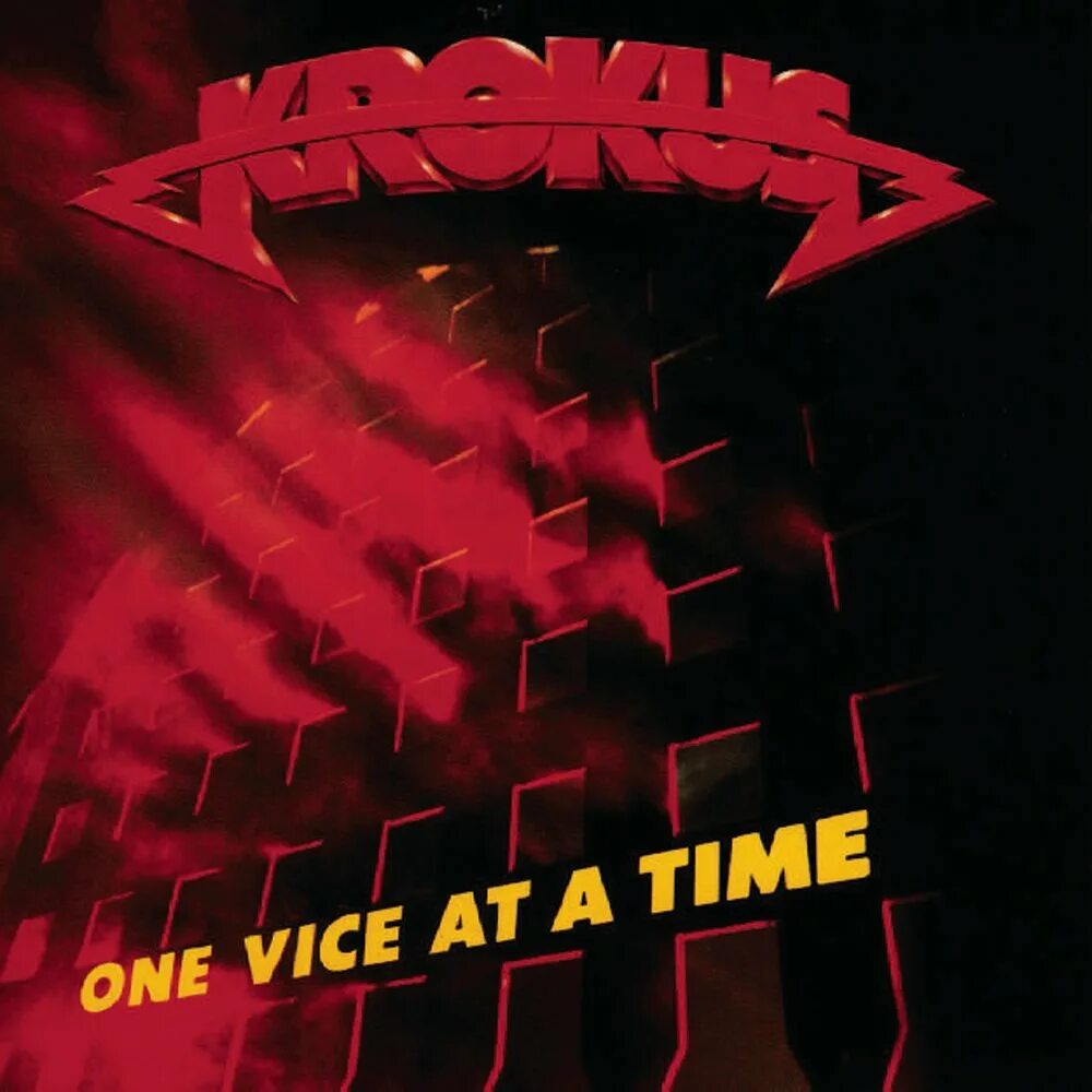 Альбом памяти крокус слушать. Krokus one vice at a time 1982. Krokus группа 1982. Krokus "one vice at a time". Krokus albums обложки.