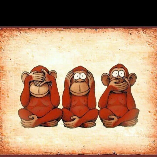 The three monkeys. The three monkeys