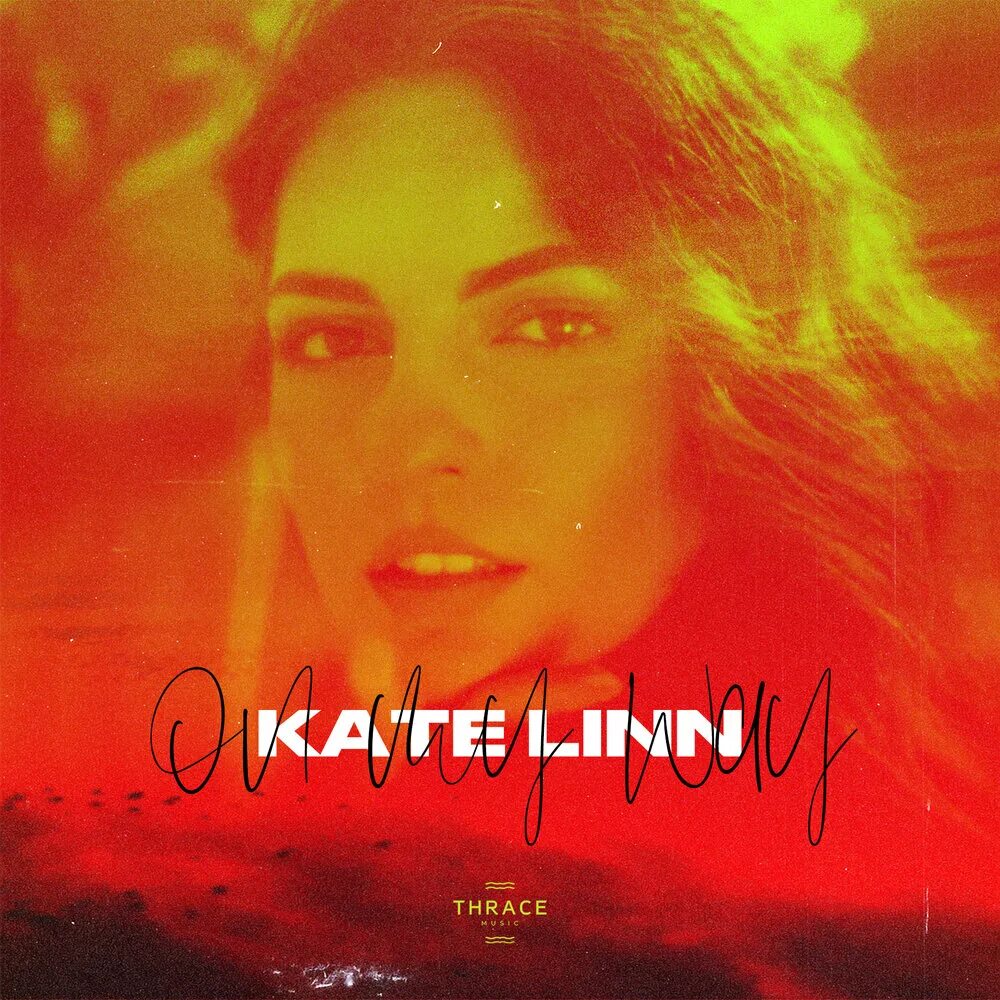 Песня kate. Kate linn on my way. thrace music. music kate linn. kate linn monoir durum.