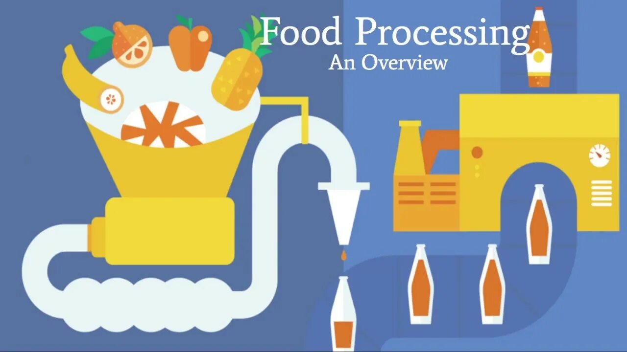 What is food processing