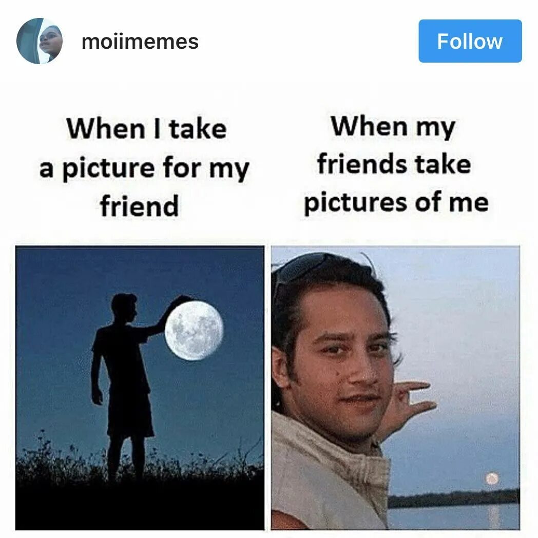 Relatable meme. Друг memes. Как я фотографирую друзей как они меня. Take pictures of my friends. Taking meme