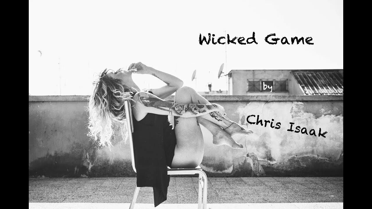 Wicked game fredrik ferrier. Chris Isaak Wicked game. Chris Isaak Wicked game клип. Chris Isaak Wicked game обложка. Wicked game картинки.