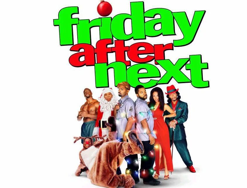 Friday afternoon. Еще одна пятница. Следующая пятница (2000 комедия. This is Friday after the next..
