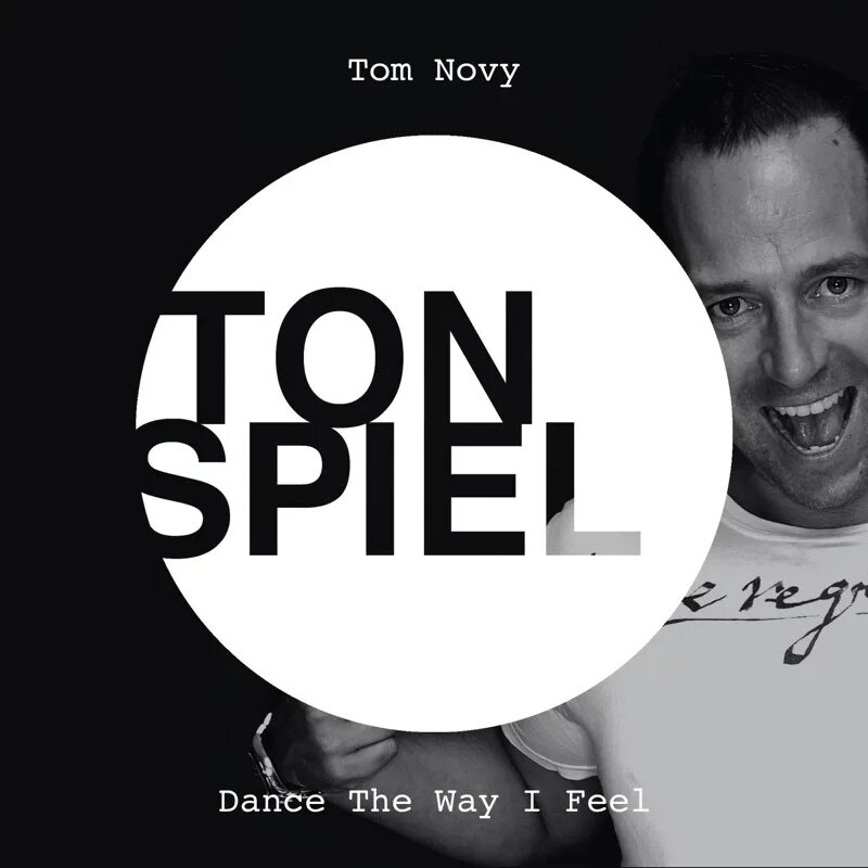 Tom novy. Tom novy Dance the way i feel. Dance the way i feel (Radio Mix). DJ Antoine & Tom novy - Superstar. Tom novy - Dance the way i feel (Radio Club Mix) ra.mp3.