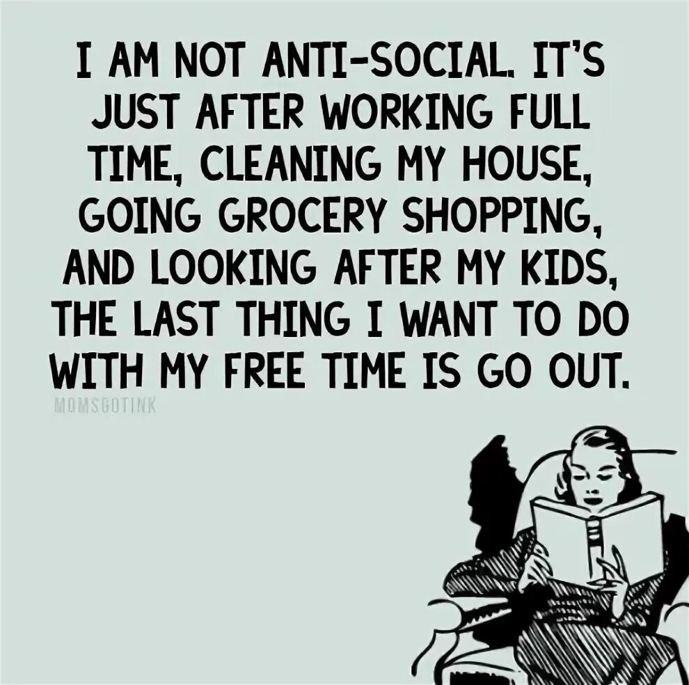 I m against. I'M not Antisocial i'm Anti-stupid. Why i'm "Antisocial" Мем. To work Anti-social hours пример. I SM not Antisocial.