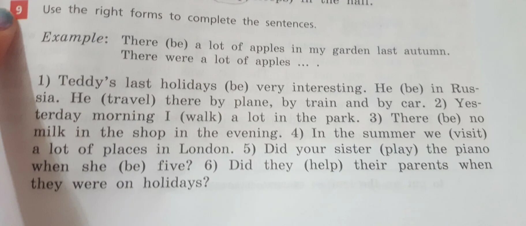 Form the sentences last he. Английский язык complete the sentences. Use the forms to complete the sentences. Use the right forms to complete. Use the right forms to complete the sentences.