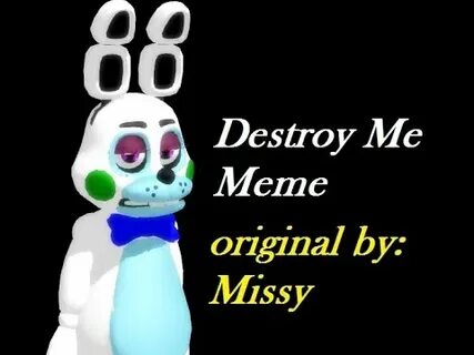 Destroy meme