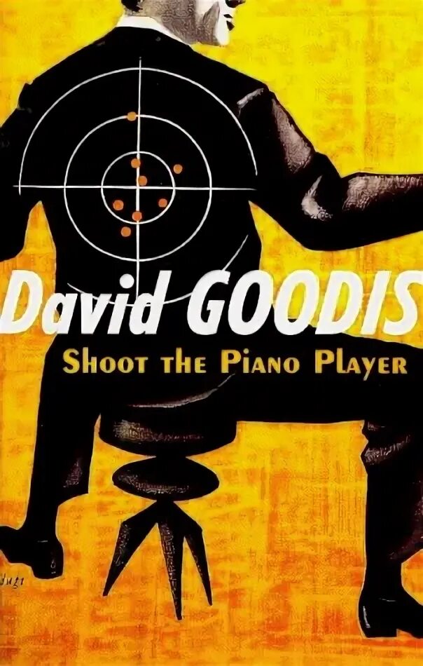 Shoot the piano player. The Piano Player Постер.