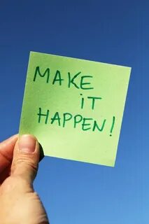 Making it happen