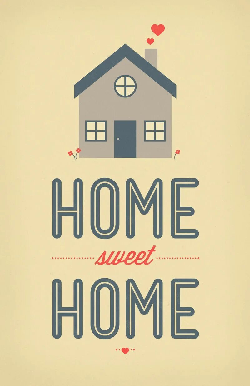 Милый дом в злом. Надпись Home. Дом милый дом. Дом милый дом надпись. Домик «Sweet Home».